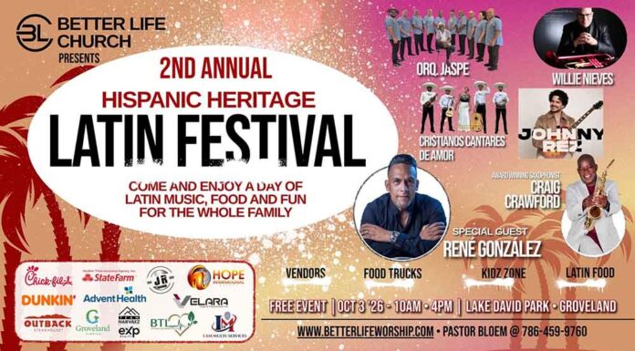 Better Life Church Invites Community To 2nd Annual Hispanic Heritage Latin Festival